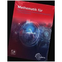 Mathematik für Elektroniker/in für Automatisierungstechnik von Europa-Lehrmittel