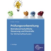 Krause, B: Prüfungsvorbereitung BWL Steuerung von Europa-Lehrmittel