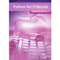 Hardy, D: Python für IT-Berufe von Europa-Lehrmittel