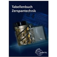 Tabellenbuch Zerspantechnik von Europa-Lehrmittel