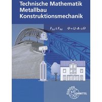 Technische Mathematik Metallbau Konstruktionsmechanik von Europa-Lehrmittel