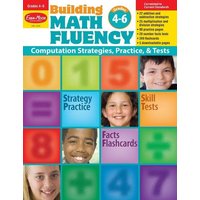 Building Math Fluency, Grade 4 - 6 Teacher Resource von Evan-Moor Educational Publishers