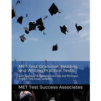 MET Test Grammar, Reading, and Writing Practice Tests von Exam SAM Study Aids and Media