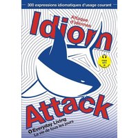 Idiom Attack Vol. 1 - English Idioms & Phrases for Everyday Living (French Edition) von Exile Press