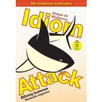 Idiom Attack Vol. 2 - English Idioms & Phrases for Doing Business (Spanish Edition) von Exile Press