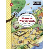 Duden 24+: Mein großes Wimmel-Wörterbuch von FISCHER Sauerländer Duden