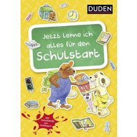 Jetzt lerne ich alles für den Schulstart von FISCHER Sauerländer Duden