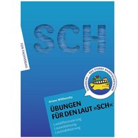 Übungen für den Laut SCH von FON-Fachverlag