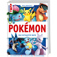 TOPP 25305 Pokémon. Das ultimative Buch. 100% inoffiziell TOPP 25305 Pokémon. Das ultimative Buch. 100% inoffiziell von FRECHVERLAG