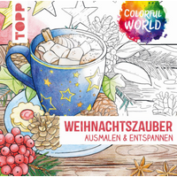 TOPP 28009 Colorful World - Weihnachtszauber - Ausmalen & entspannen | Dierksen, Mila von FRECHVERLAG