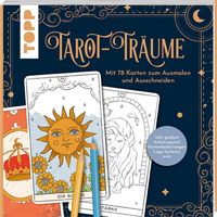 TOPP 28029 Tarot-Träume - Das Ausmalbuch - Mit 78 Karten zum Ausmalen und Ausschneiden. Inkl. großem Anleitungsteil: Lege-Systeme, Kartenbedeut | frechverlag von FRECHVERLAG