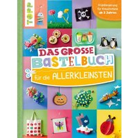 TOPP 29011 Das große Bastelbuch für die Allerkleinsten von FRECHVERLAG