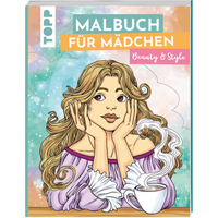 TOPP 29063 Malbuch für Mädchen Beauty & Style - Das Malbuch ab 10 Jahren von FRECHVERLAG