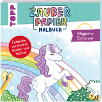 TOPP 29105 Zauberpapier Malbuch Magische Einhörner von FRECHVERLAG