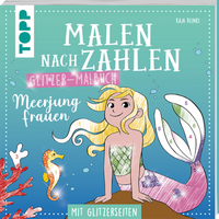 TOPP 29181 Malen nach Zahlen Glitzer-Malbuch Meerjungfrauen TOPP 29181 Malen nach Zahlen Glitzer-Malbuch Meerjungfrauen von FRECHVERLAG