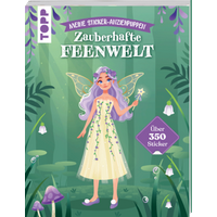 TOPP 29215 Meine Sticker-Anziehpuppen. Zauberhafte Feenwelt TOPP 29215 Meine Sticker-Anziehpuppen. Zauberhafte Feenwelt von FRECHVERLAG
