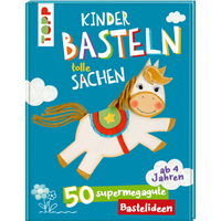 TOPP 4956 Kinder basteln tolle Sachen von FRECHVERLAG