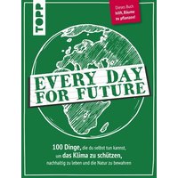TOPP 7172 Every Day for Future TOPP 7172 Every Day for Future von FRECHVERLAG