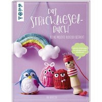 TOPP 7737 Das Strickliesel-Buch TOPP 7737 Das Strickliesel-Buch von FRECHVERLAG