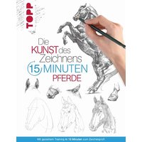 TOPP 8271 Die Kunst des Zeichnens - 15 Minuten Pferde TOPP 8271 Die Kunst des Zeichnens - 15 Minuten Pferde von FRECHVERLAG