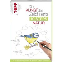 TOPP 8392 Die Kunst des Zeichnens 10 Steps - Natur TOPP 8392 Die Kunst des Zeichnens 10 Steps - Natur von FRECHVERLAG