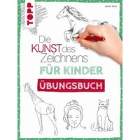 TOPP 8459 Die Kunst des Zeichnens für Kinder Übungsbuch TOPP 8459 Die Kunst des Zeichnens für Kinder Übungsbuch von FRECHVERLAG