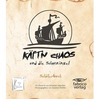 Käpt'n Chaos und die Schatzinsel von Fabrico Verlag