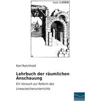 Lehrbuch der räumlichen Anschauung von Fachbuchverlag Dresden