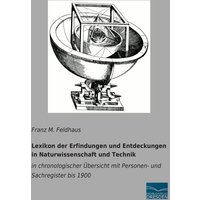 Lexikon der Erfindungen und Entdeckungen in Naturwissenschaft und Technik von Fachbuchverlag Dresden