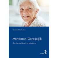 Montessori-Geragogik von Facultas