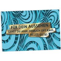 Geburtstagskarte Aussehen, 17,5cm x 12cm von Fck You Cards Krause & Tietjen GbR