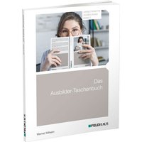 Das Ausbilder-Taschenbuch von Feldhaus