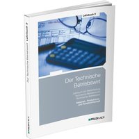 Der Technische Betriebswirt - Lehrbuch 2 von Feldhaus