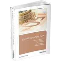 Der Wirtschaftsfachwirt / Lehrbuch 2 von Feldhaus