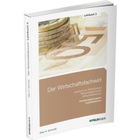 Wirtschaftsfachwirt / Lehrbuch 3 von Feldhaus