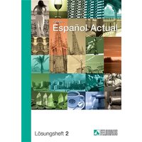 Espanol actual 2. Lösungsheft von Feldhaus