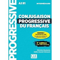 Conjugaison progressive du francais - Niveau intermediaire (A2/B1) + CD von Cle International