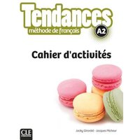 Tendances - Niveau A2 - Cahier d'activites von Cle International