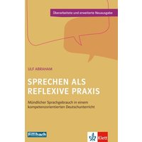 Sprechen als reflexive Praxis von Fillibach bei Klett Sprachen