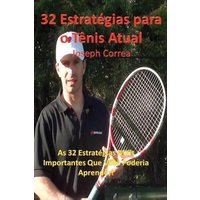 32 Estrategias Para O Tenis Atual von Finibi Inc