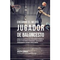 Creando el Mejor Jugador de Baloncesto von Finibi Inc