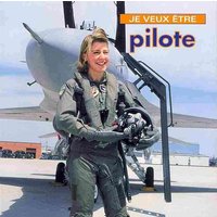 Je Veux Etre Pilote von Firefly Books