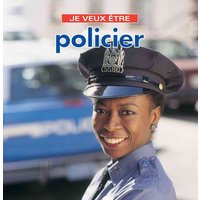 Je Veux Etre Policier von Firefly Books