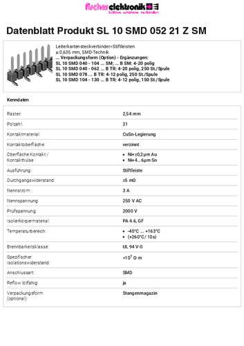 Fischer Elektronik Stiftleiste (Standard) Anzahl Reihen: 1 SL10SMD05221ZSM 10St. von Fischer Elektronik