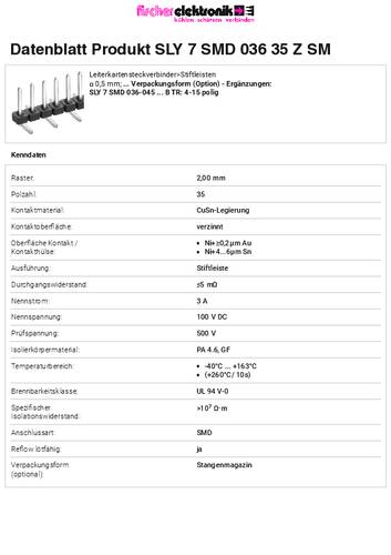 Fischer Elektronik Stiftleiste (Standard) Anzahl Reihen: 1 SLY7SMD03635ZSM 10St. von Fischer Elektronik