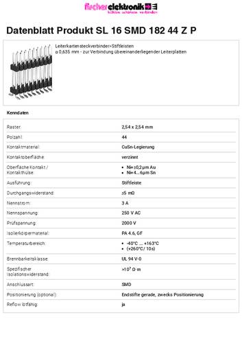 Fischer Elektronik Stiftleiste (Standard) Anzahl Reihen: 2 SL16SMD18244ZP 10St. von Fischer Elektronik