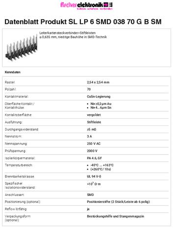 Fischer Elektronik Stiftleiste (Standard) Anzahl Reihen: 2 SLLP6SMD03870GBSM 10St. von Fischer Elektronik