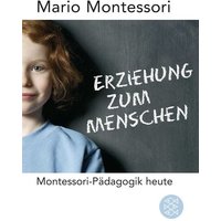 Erziehung zum Menschen von Fischer Taschenbuch Verlag