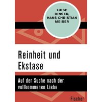 Reinheit und Ekstase von Fischer Taschenbuch Verlag