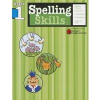 Spelling Skills: Grade 1 (Flash Kids Harcourt Family Learning) von Flash Kids